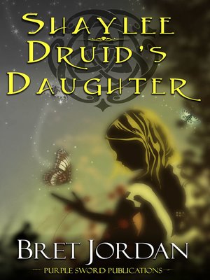 cover image of Shaylee Druid's Daughter